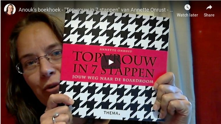 Topvrouw in 7 stappen video recensie door Anouk Brack